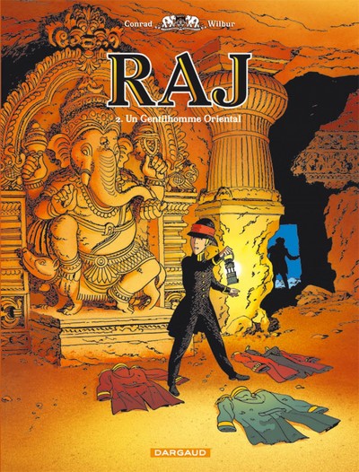 RAJ - Tome 2 - Un gentilhomme oriental (9782505001409-front-cover)