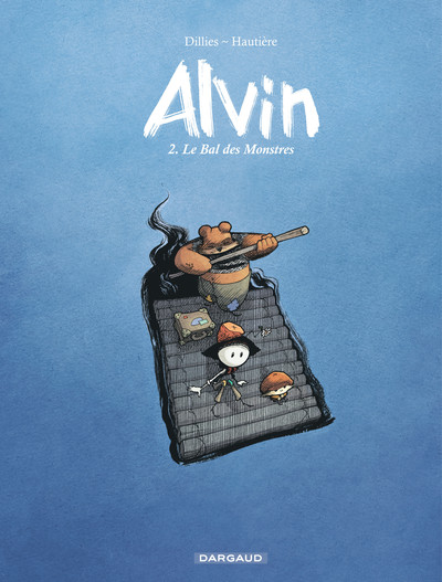 Alvin - Tome 2 - Le Bal des Monstres (9782505064169-front-cover)