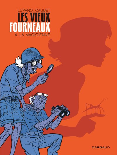 Les Vieux Fourneaux - Tome 4 - La Magicienne (9782505065425-front-cover)