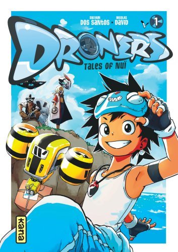 Droners - Tales of Nuï  - Tome 1 (9782505086222-front-cover)