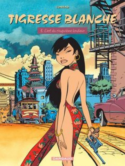 Tigresse Blanche - Cycle 1 - Tome 3 - L'Art du cinquième bonheur (9782505000006-front-cover)