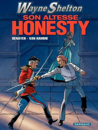 Wayne Shelton - Tome 9 - Son altesse Honesty (9782505009856-front-cover)
