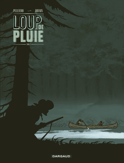 Loup de pluie - Tome 2 - Loup de Pluie - Tome 2 (9782505017929-front-cover)