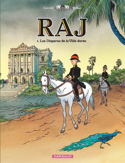 RAJ - Tome 1 - Les Disparus de la ville dorée (9782505000020-front-cover)