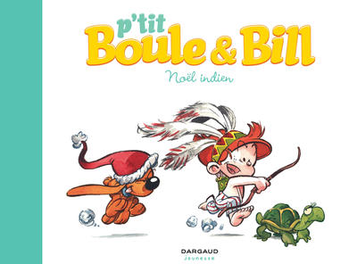 P'tit Boule & Bill - Tome 2 - Noël indien (9782505012931-front-cover)