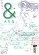 And (&) by Mari Okazaki  - Tome 4 (9782505081043-front-cover)