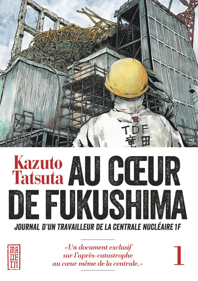 Au coeur de Fukushima - Tome 1 (9782505064596-front-cover)