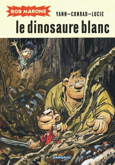 Bob Marone - Tome 1 - Le Dinosaure blanc (9782505061151-front-cover)
