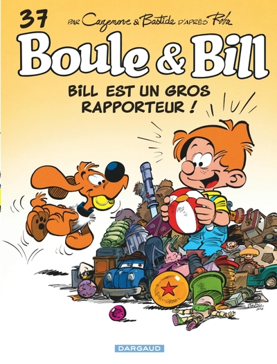 Bill est un gros rapporteur ! (9782505065166-front-cover)