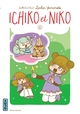 Ichiko et Niko - Tome 6 (9782505065258-front-cover)