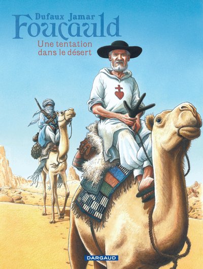 Foucauld - Une tentation dans le désert (9782505069546-front-cover)