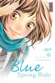 Blue Spring Ride - Tome 1 (9782505017196-front-cover)