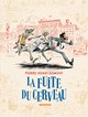 La Fuite du cerveau (9782505083603-front-cover)