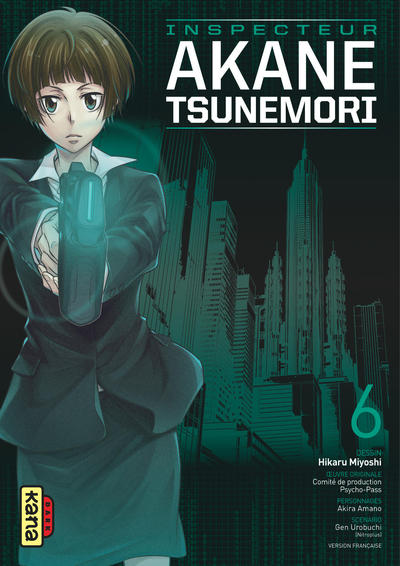 Psycho-Pass Saison 1 - Inspecteur Akane Tsunemori - Tome 6 (9782505070375-front-cover)