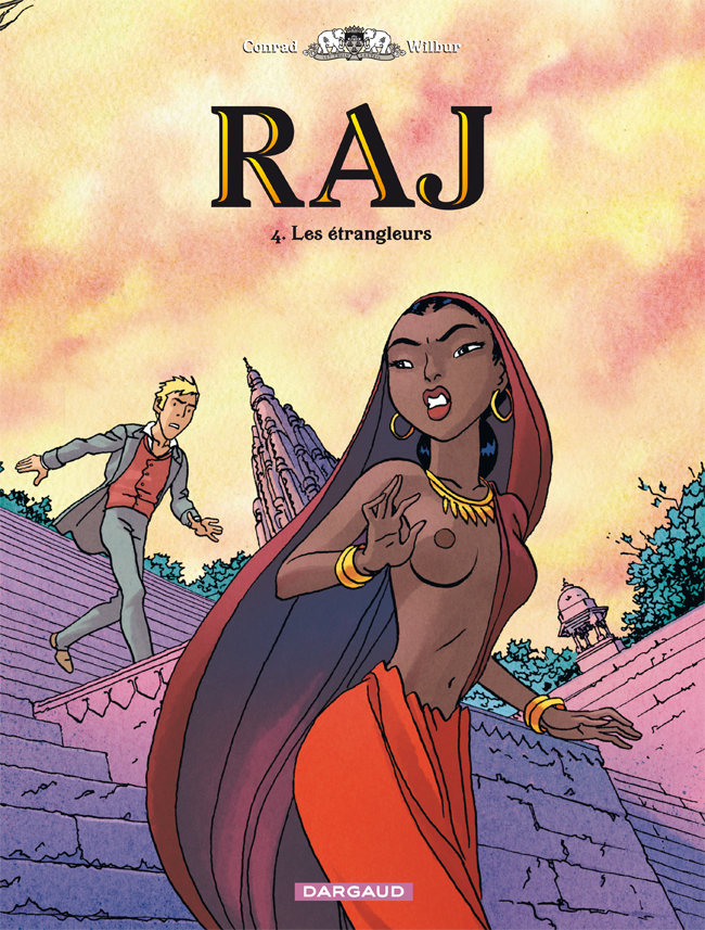 RAJ - Tome 4 - Les Étrangleurs (9782505008194-front-cover)