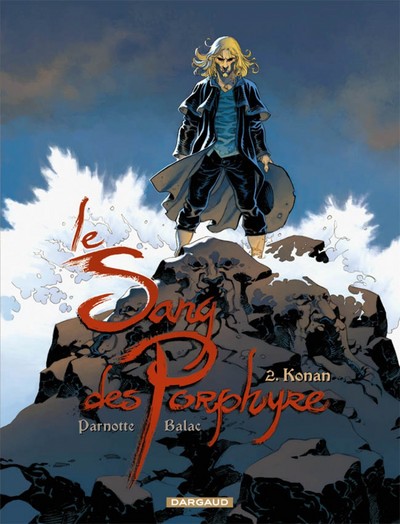 Le Sang des Porphyre - Tome 2 - Konan (9782505001423-front-cover)