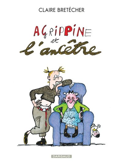 Agrippine - Tome 1 - Agrippine et l'ancêtre (9782505000488-front-cover)