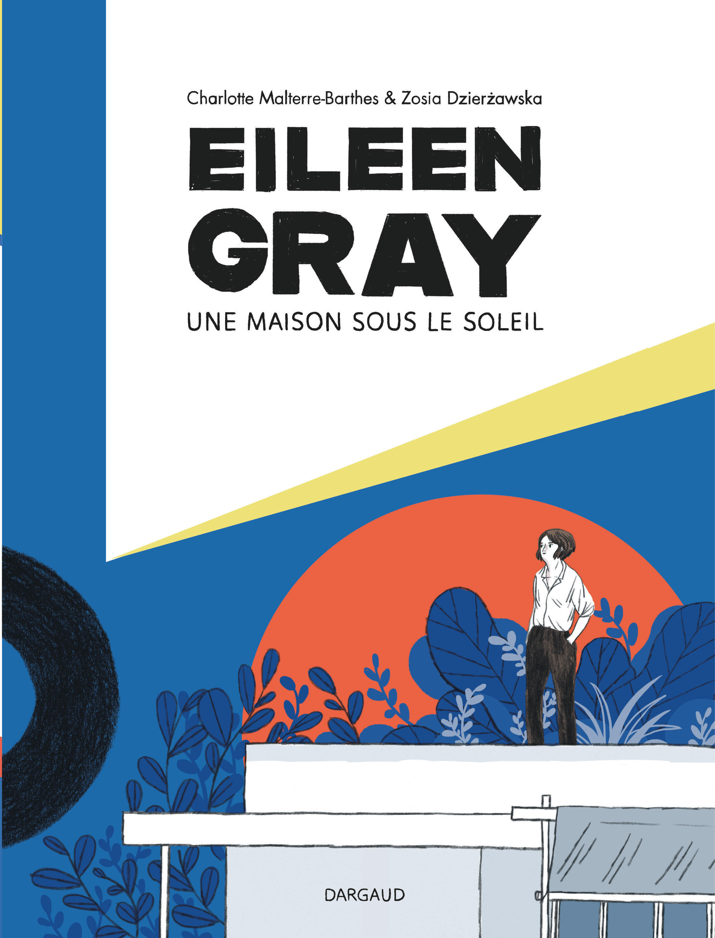 Eileen Gray - Une maison sous le soleil (9782505083689-front-cover)