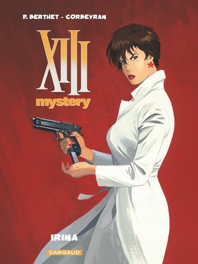 XIII Mystery - Tome 2 - Irina (9782505006923-front-cover)