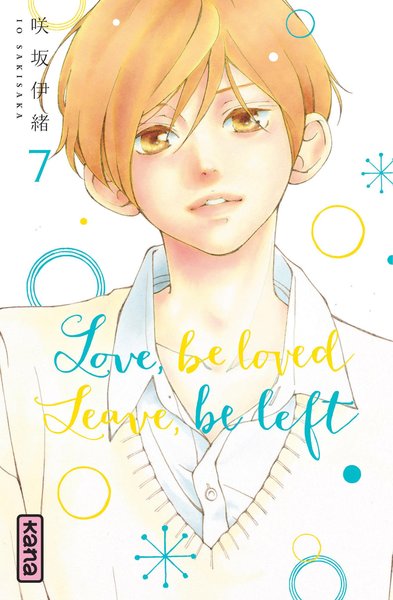Love, be loved Leave, be left  - Tome 7 (9782505073994-front-cover)