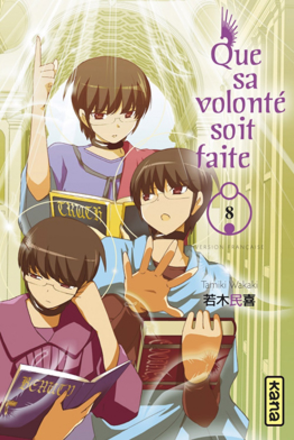 Que sa volonté soit faite - Tome 8 (9782505015284-front-cover)