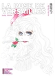 La Rose de Versailles (Lady Oscar) - Coloriages - Tome 1 (9782505064923-front-cover)