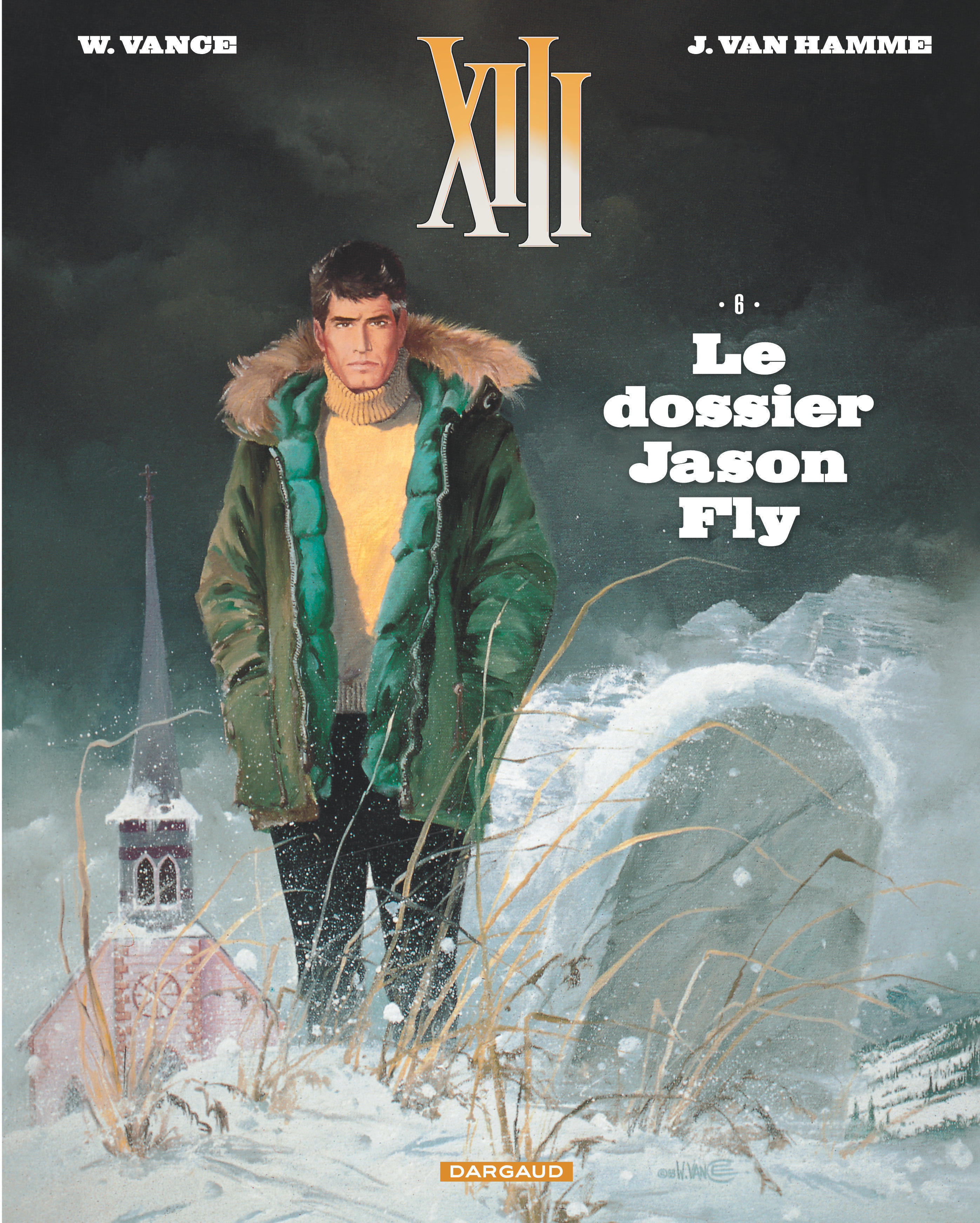 XIII  - Tome 6 - Le Dossier Jason Fly (Nouveau format) (9782505068068-front-cover)