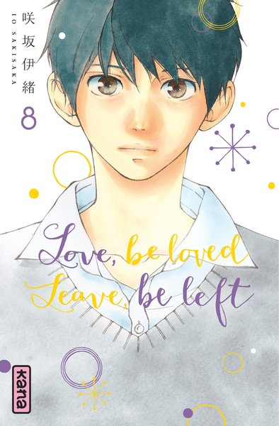 Love, be loved Leave, be left  - Tome 8 (9782505071334-front-cover)
