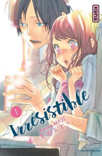 Irrésistible - Tome 1 (9782505071433-front-cover)