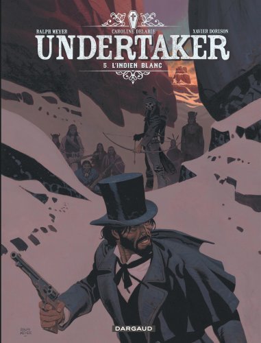 Undertaker - Tome 5 - L'Indien blanc (9782505075318-front-cover)