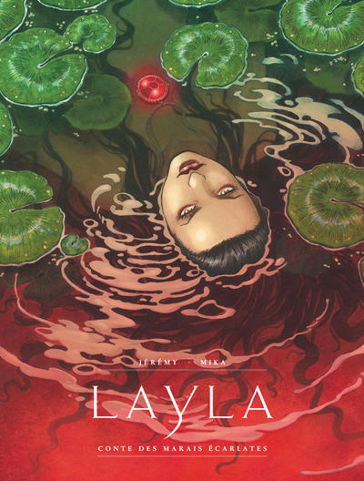 Layla - Layla, Conte des marais écarlates (9782505066842-front-cover)