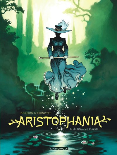 Aristophania - Tome 1 - Le Royaume d'Azur (9782505070047-front-cover)