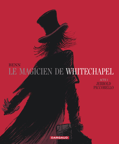 Le Magicien de Whitechapel - Tome 1 - Jerrold Piccobello (9782505013440-front-cover)