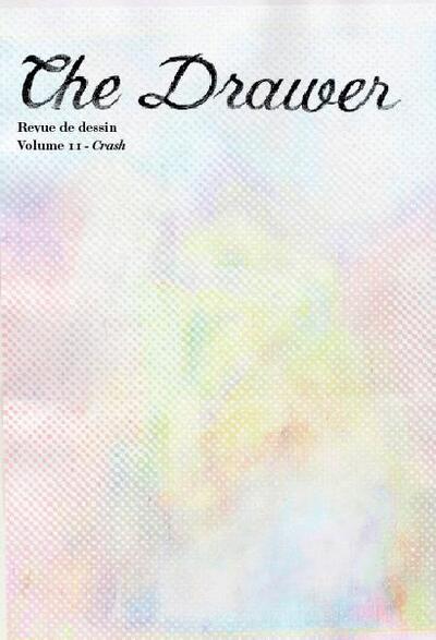 The Drawer volume 11, Crash (9782840669180-front-cover)