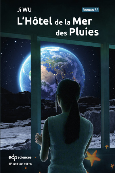 L'Hôtel de la Mer des Pluies (9782759825394-front-cover)