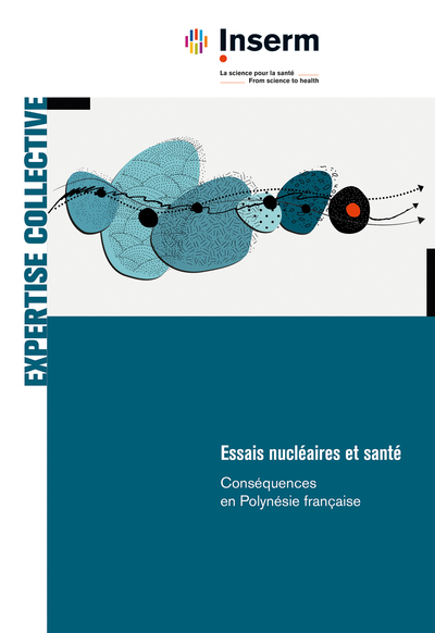 Essais nucléaires et santé, Conséquences en Polynésie française (9782759824724-front-cover)
