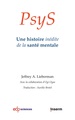 PsyS, Une histoire inédite de la santé mentale (9782759827251-front-cover)