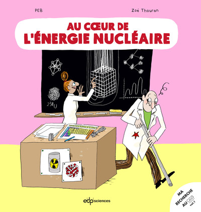 Au coeur de l'énergie nucléaire (9782759825547-front-cover)