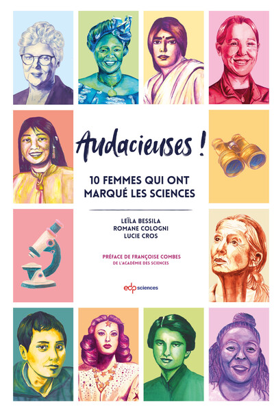 Audacieuses !, 10 femmes qui ont marqué les sciences (9782759837359-front-cover)