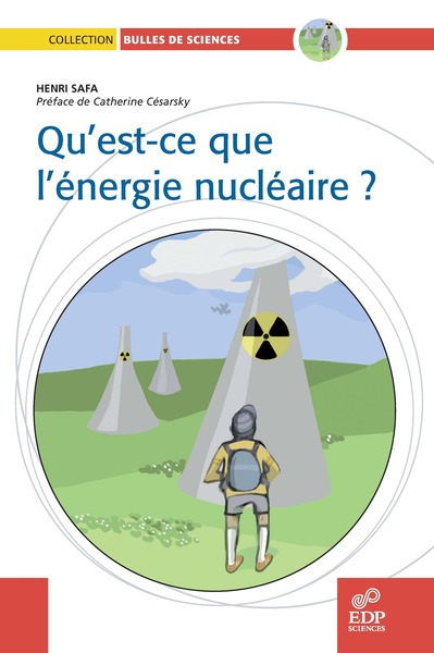Qu'est ce que l'énergie nucléaire ? (9782759804306-front-cover)