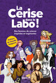 La Cerise dans le Labo !, Des femmes de sciences inspirées et inspirantes (9782759830909-front-cover)