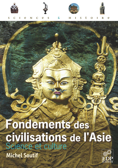 Fondements des civilisations de l'Asie (9782759803620-front-cover)