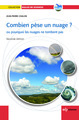 combien pese un nuage 2ed (9782759810727-front-cover)