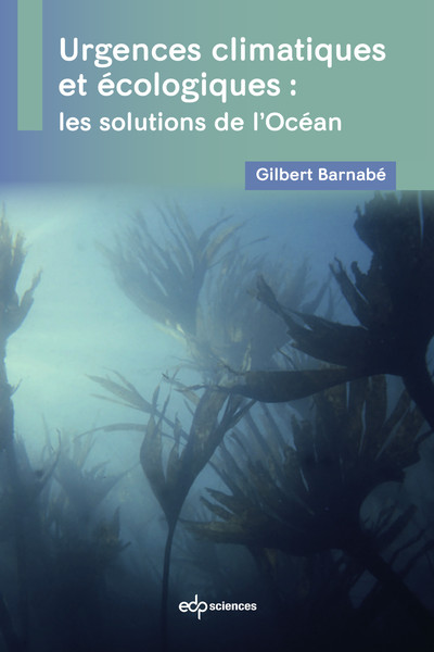 Urgences climatiques et écologiques : les solutions de l'Océan (9782759826513-front-cover)