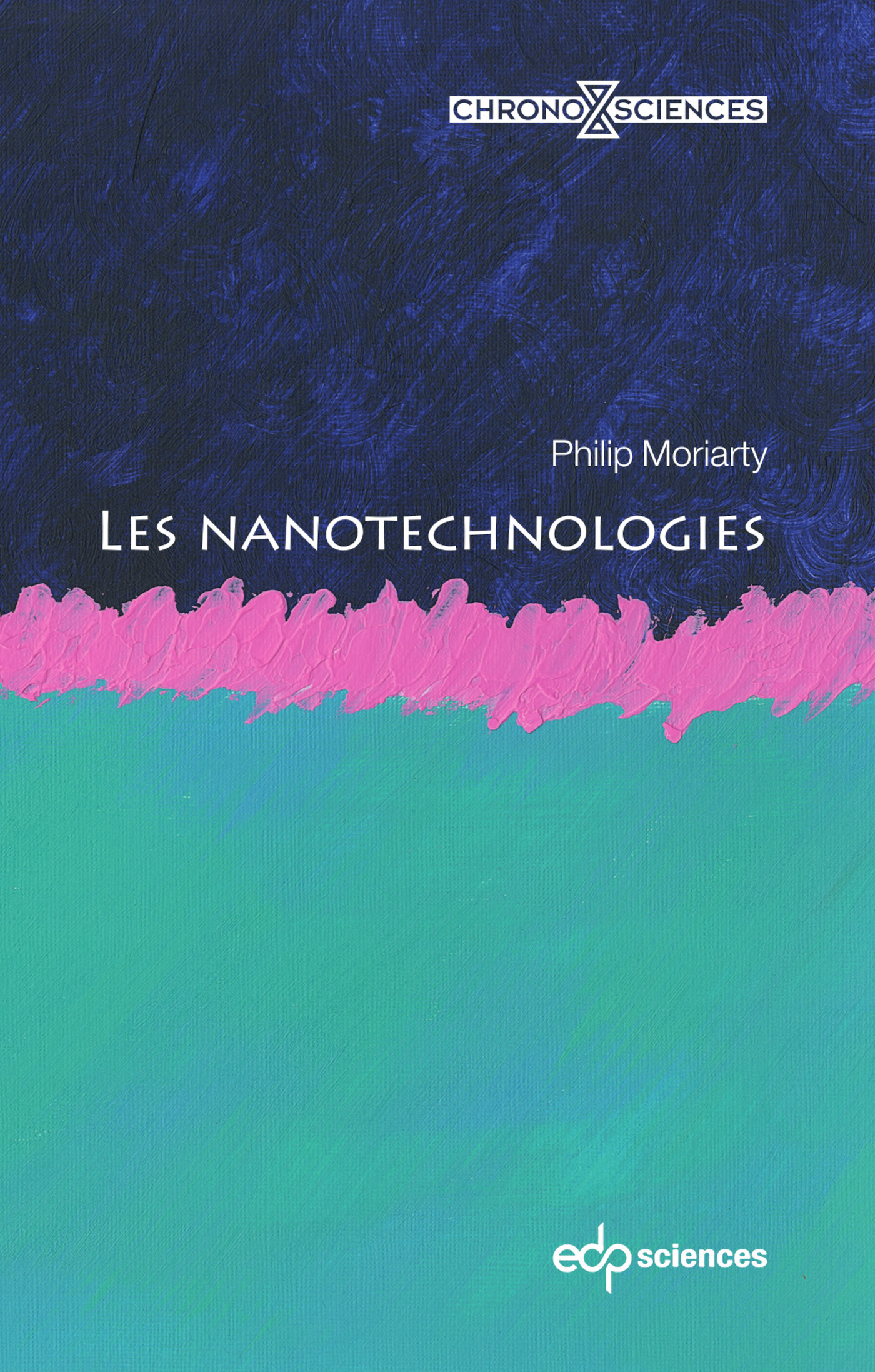 Les nanotechnologies (9782759834679-front-cover)