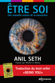 Être soi, Une nouvelle science de la conscience (9782759832354-front-cover)