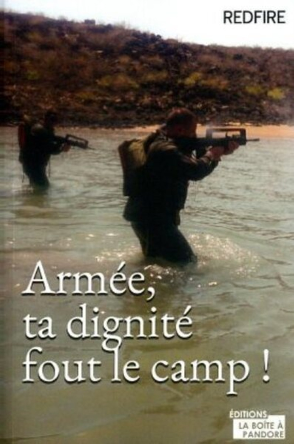 ARMEE, TA DIGNITE FOUT LE CAMP ! (9782875575241-front-cover)