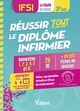 Réussir tout le Diplôme infirmier en 500 fiches de révision - IFSI, Semestres 1 à 6 - 26 unités d'enseignement - Conseils de for (9782311662450-front-cover)