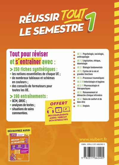 Réussir tout le semestre 1 - IFSI, 150 fiches de révision - 190 entrainements - 10 unités d'enseignement - Conseils de formateur (9782311662405-back-cover)