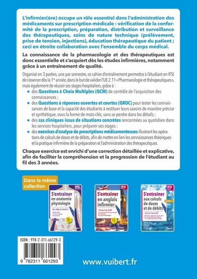 S'entraîner en pharmacologie et thérapeutiques - IFSI UE 2.11, Pour les 3 ans du DEI (semestres 1, 3 et 5) (9782311661293-back-cover)